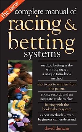 The New Complete Manual of Racing and Betting Systems Reader