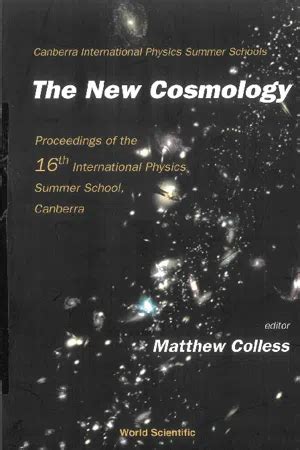 The New Cosmology Proceedings of the 16th International Physics Summer School Kindle Editon