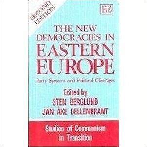 The New Democracies in Eastern Europe Party Systems and Political Cleavages Doc