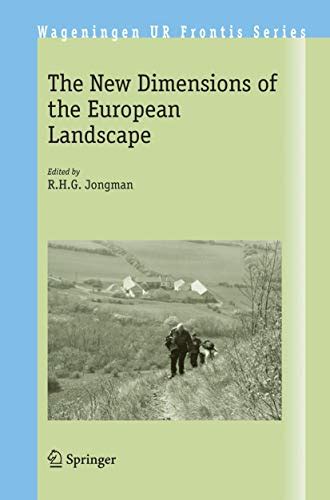 The New Dimensions of the European Landscapes 1st Edition Epub