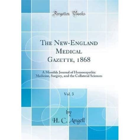 The New England Medical Gazette Volume 1 Kindle Editon