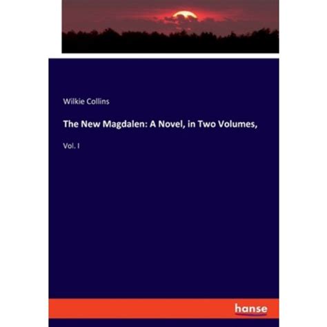 The New Magdalen Vol 2 of 2 A Novel Classic Reprint Kindle Editon