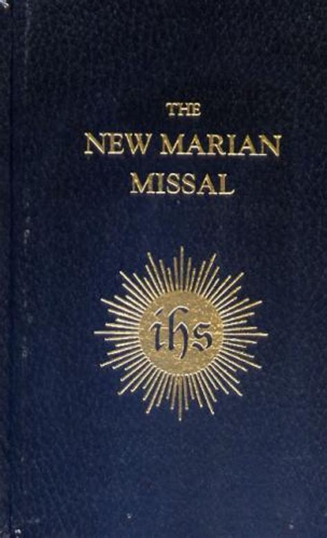 The New Marian Missal For Daily Mass Ebook Kindle Editon
