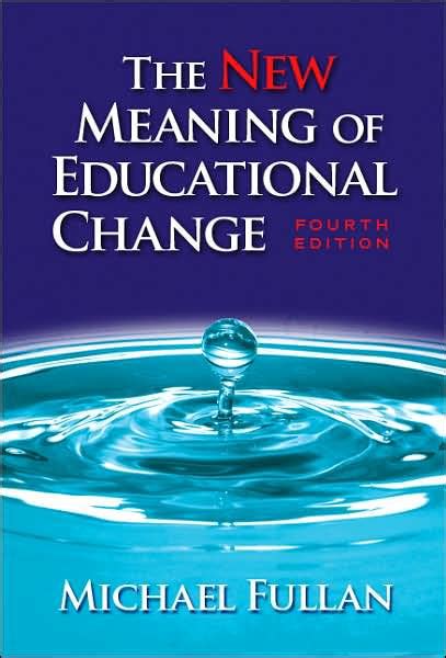 The New Meaning of Educational Change Epub