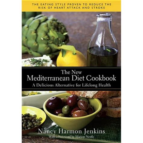 The New Mediterranean Diet Cookbook A Delicious Alternative for Lifelong Health PDF