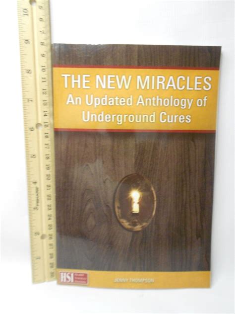 The New Miracles An Updated Anthology of Underground Cures PDF