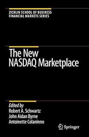 The New NASDAQ Marketplace 1st Edition Epub