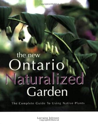 The New Ontario Naturalized Garden Kindle Editon