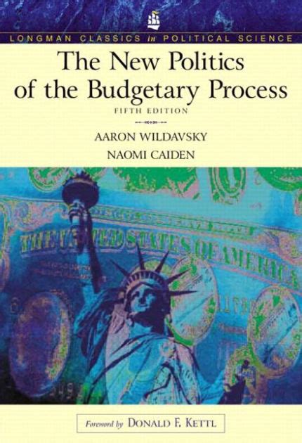 The New Politics of the Budgetary Process 5th Edition Longman Classics Series Epub