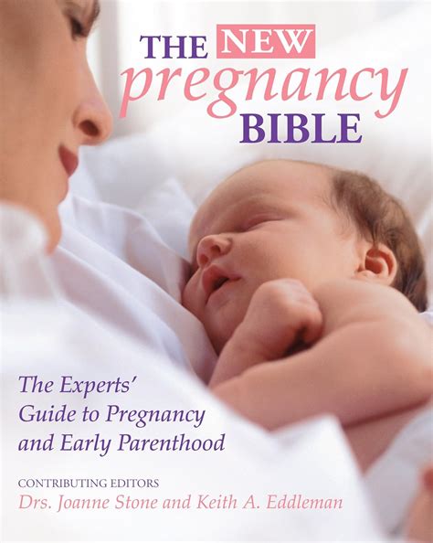 The New Pregnancy Bible The Experts Guide to Pregnancy and Early Parenthood Kindle Editon