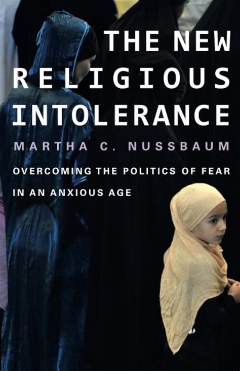 The New Religious Intolerance Overcoming the Politics of Fear in an Anxious Age Epub