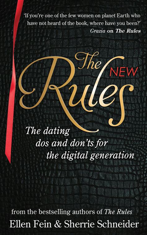 The New Rules The dating dos and don ts for the digital generation from the bestselling authors of The Rules Reader