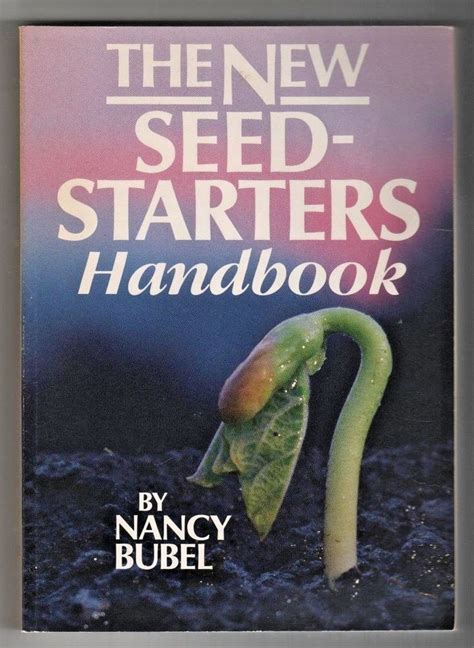 The New Seed Starters Handbook Rodale Organic Gardening PDF