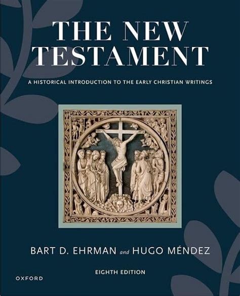 The New Testament A Historical Introduction to the Early Christian Writings Doc