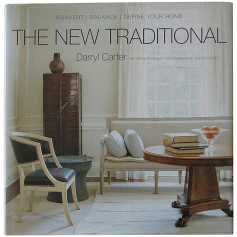 The New Traditional: Reinvent-Balance-Define Your Home Doc