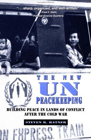 The New UN Peacekeeping: Building Peace in Lands of Conflict After the Cold War Ebook Doc