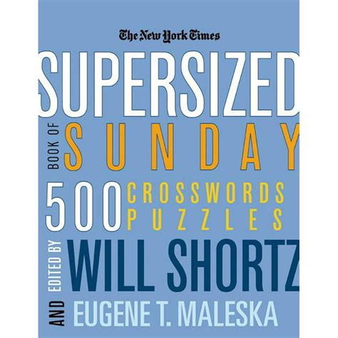 The New York Times Supersized Book of Easy Crosswords 500 Puzzles Reader