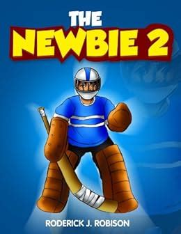 The Newbie 2 chapter books for kids age 8-10