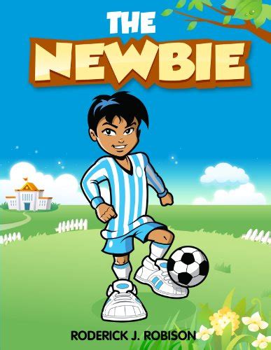 The Newbie books for kids age 7-10