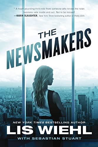 The Newsmakers A Newsmakers Novel Doc
