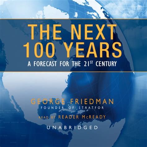 The Next 100 Years 1st first edition Text Only PDF
