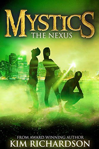 The Nexus Mystics Book 3