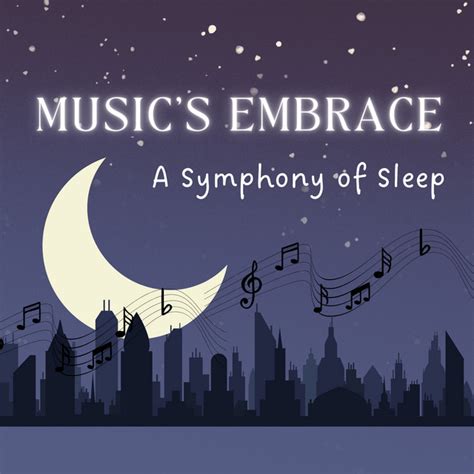 The Night: A Symphony of Sleep