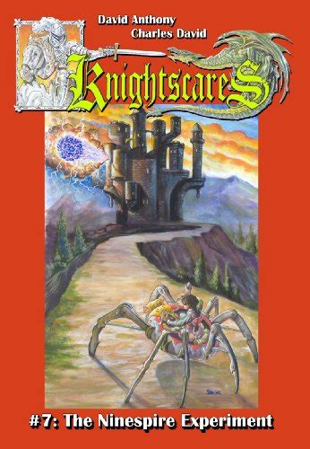 The Ninespire Experiment An Epic Fantasy Adventure Series Knightscares 7