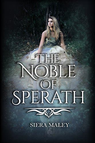 The Noble of Sperath The Heirs of Eveinia Book 1 Reader