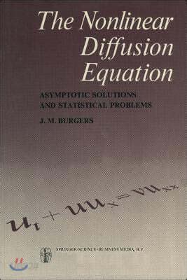 The Non-Linear Diffusion Equation Asymptotic Solutions and Statistical Problems Doc