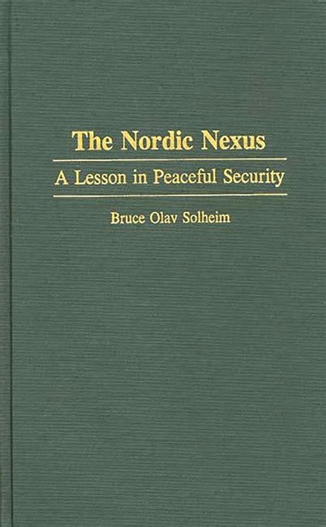 The Nordic Nexus Lesson in Peaceful Security PDF