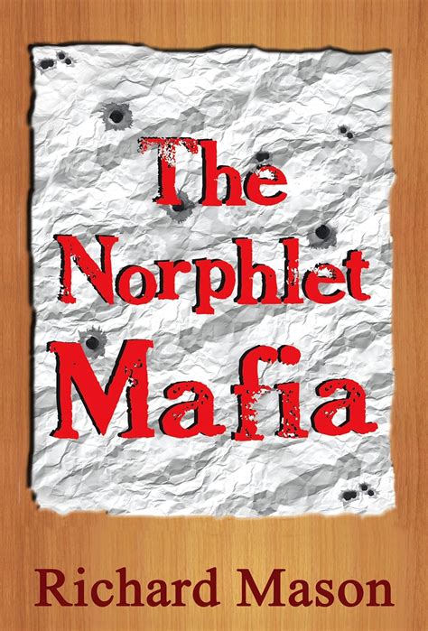 The Norphlet Mafia Richard the Paperboy Book 10