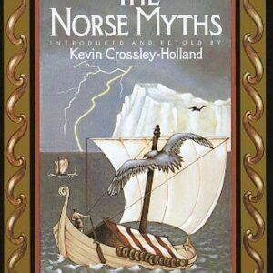 The Norse Myths (pantheon Fairy Tale And Folklore Library) PDF Epub
