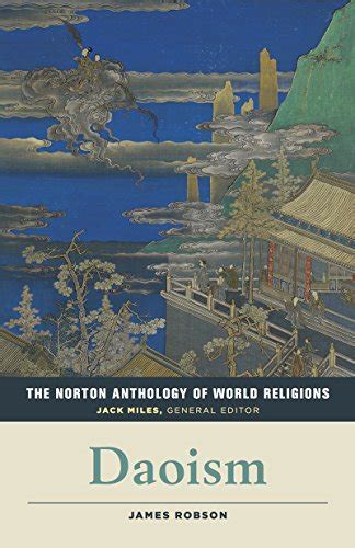 The Norton Anthology of World Religions Daoism Doc