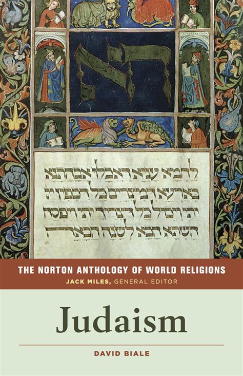 The Norton Anthology of World Religions Judaism PDF