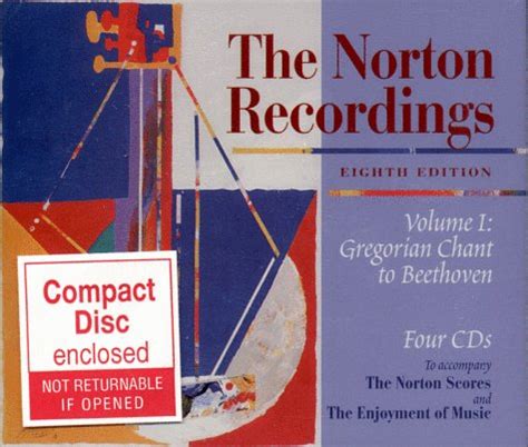 The Norton Recordings Volume I Gregorian Chant to Beethoven Four CD Set Reader