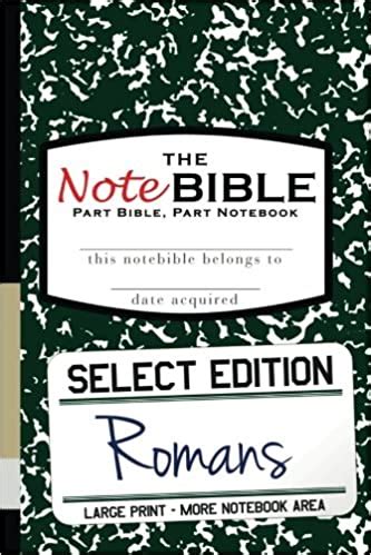 The NoteBible Select Edition New Testament Romans PDF