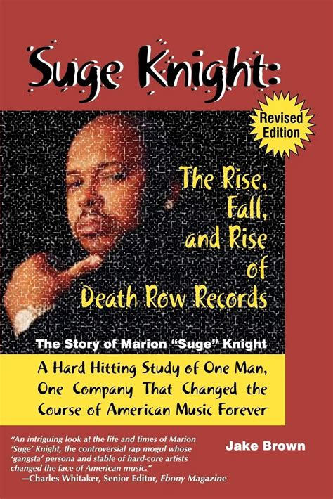 The Notorious Suge Knight: A Tale of Rise, Fall, and Redemption