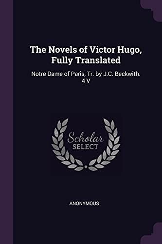 The Novels of Victor Hugo Fully Translated Volume 2 Doc