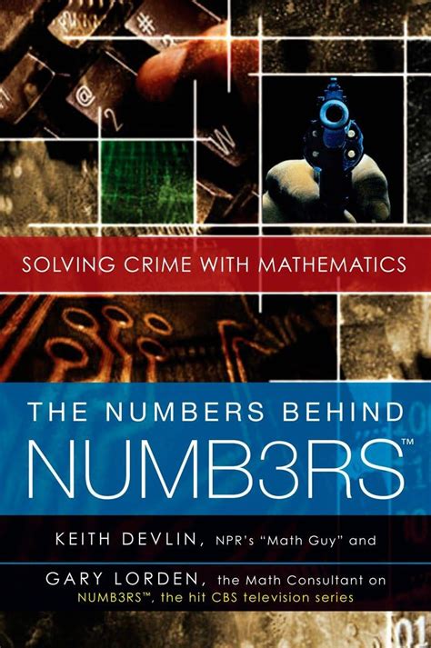 The Numbers Behind NUMB3RS Solving Crime with Mathematics