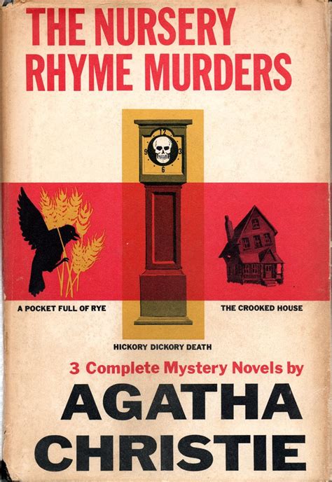 The Nursery Rhyme Murders Including a Pocket Full of Rye Hickory Dickory Death and the Crooked House  Doc