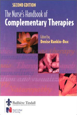 The Nurses Handbook of Complementary Therapies Doc