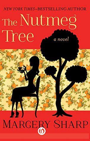 The Nutmeg Tree A Novel Epub
