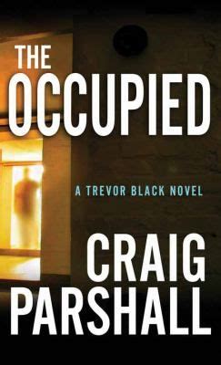 The Occupied A Trevor Black Novel Epub
