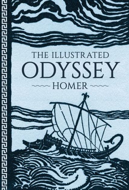 The Odyssey By Homer Illustrated and Unabridged Reader