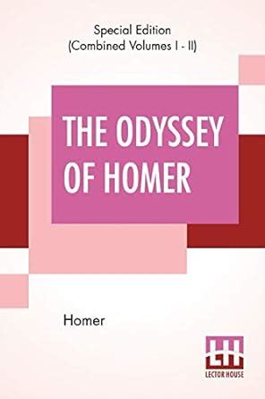 The Odyssey Of Homer Translated Into English Blank Verse Volume 1 Reader