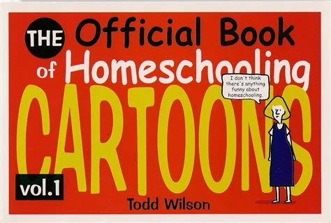 The Official Book of Homeschooling Cartoons Vol1 Volume 1 Kindle Editon