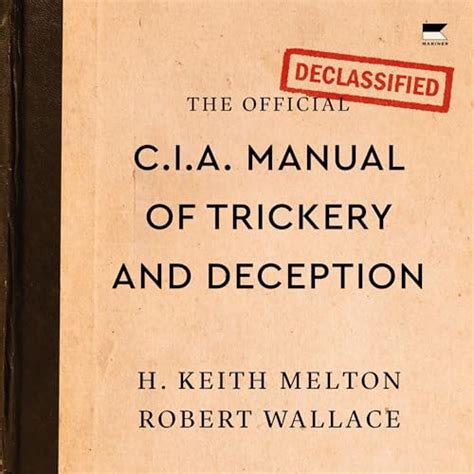 The Official CIA Manual of Trickery and Deception Kindle Editon