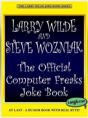 The Official Computer Freaks Joke Book The Larry Wilde Joke Book Series Epub
