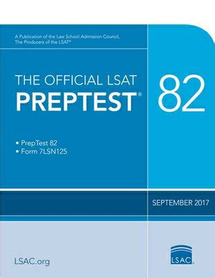 The Official LSAT PrepTest 82 Sept 2017 LSAT Doc